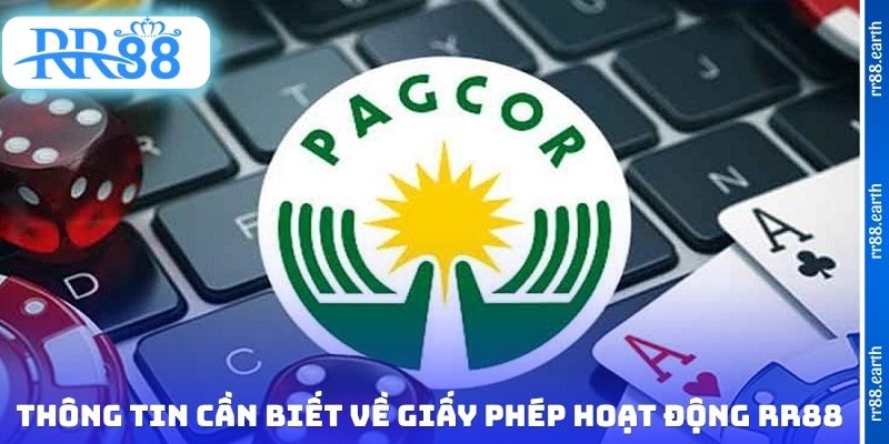 Một số thông tin cần biết về giấy phép hoạt động RR88