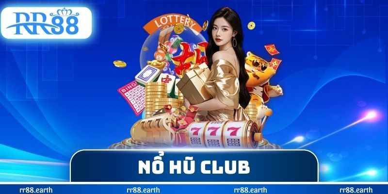 Nổ Hũ Club