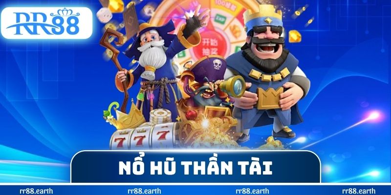 Nổ Hũ Thần Tài