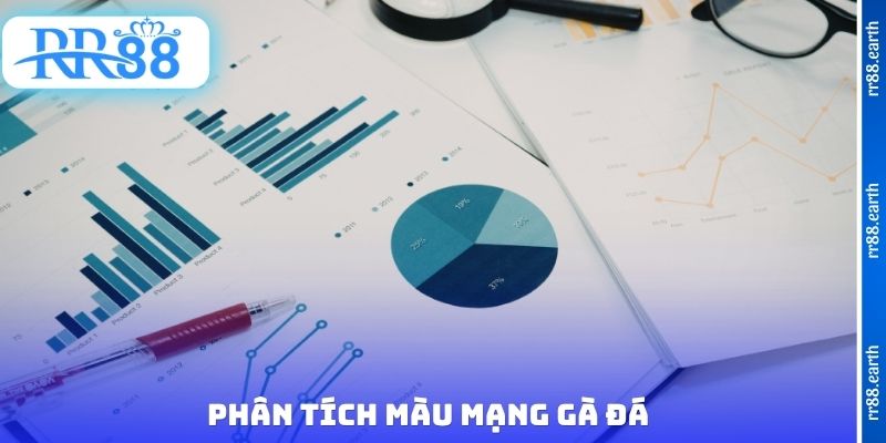 Phân tích màu mạng gà đá